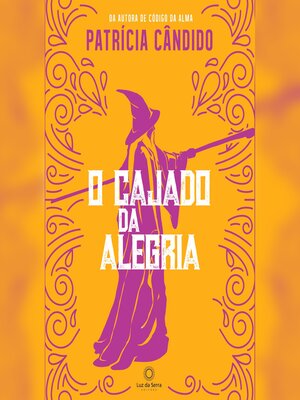 cover image of O cajado da alegria
